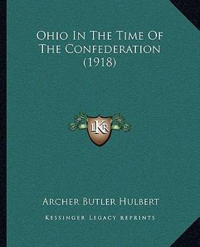 Ohio in the Time of the Confederation