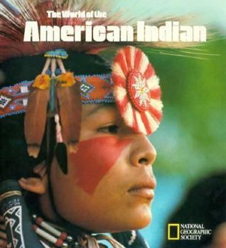 The World of the American Indian (Story of Man Library)