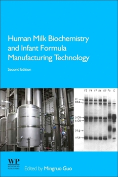 Paperback Human Milk Biochemistry and Infant Formula Manufacturing Technology Book