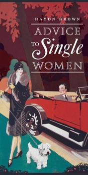 Hardcover Advice to Single Women Book