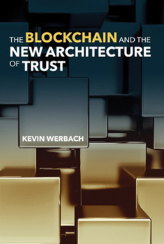 Paperback The Blockchain and the New Architecture of Trust Book