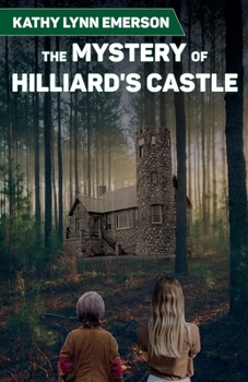 Mystery of Hilliard's Castle