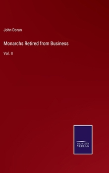 Hardcover Monarchs Retired from Business: Vol. II Book