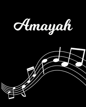 Amayah: Sheet Music Note Manuscript Notebook Paper | Personalized Custom First Name Initial A | Musician Composer Instrument Composition Book | 12 ... Guide | Create Compose & Write Creative Songs