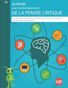 Paperback ACTIVITÉS pour le développement de la pensée critique [French] Book