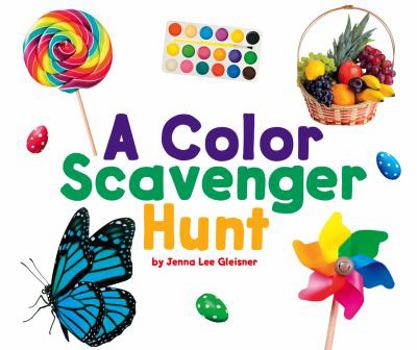 A Color Scavenger Hunt - Book  of the Scavenger Hunts