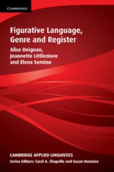 Figurative Language, Genre and Register - Book  of the Cambridge Applied Linguistics