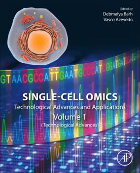 Paperback Single-Cell Omics: Volume 1: Technological Advances and Applications Book