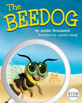 Paperback The Beedog: An Insect Discovery in Portugal Book