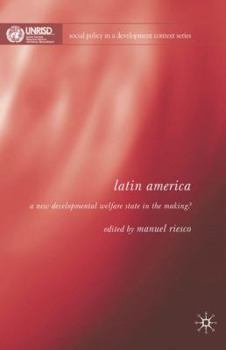 Hardcover Latin America: A New Developmental Welfare State in the Making? Book