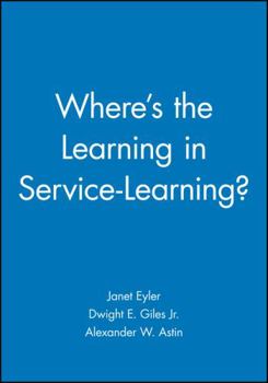 Paperback Where's the Learning in Service-Learning? Book