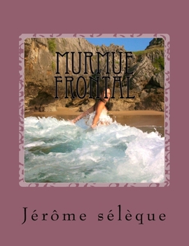 Paperback Murmue Frontal [French] Book