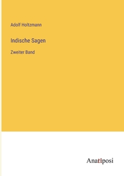 Paperback Indische Sagen: Zweiter Band [German] Book