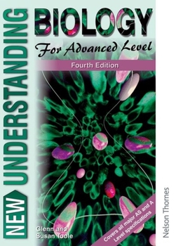 Hardcover New Understanding Biology for Advanced Level Fourth Edition Book