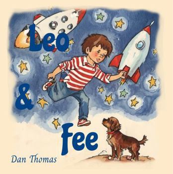 Paperback Leo and Fee: A Cosmic Adventure Book