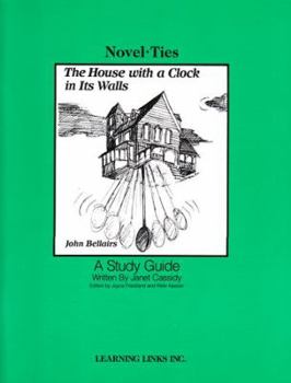 Paperback The House with a Clock in Its Walls: Novel-Ties Study Guides Book