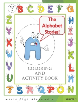 The Alphabet Stories Coloring and Activity Book
