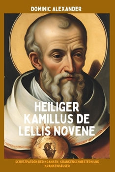 Paperback Heiliger Kamillus de Lellis Novene [German] Book