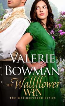 The Wallflower Win - Book #4 of the Whitmorelands