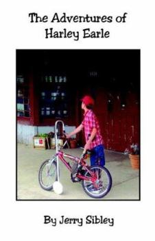 Hardcover The Adventures of Harley Earle Book