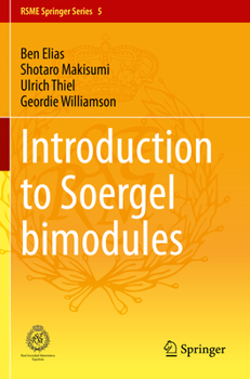 Paperback Introduction to Soergel Bimodules Book