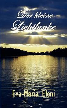 Paperback Der kleine Lichtfunke [German] Book