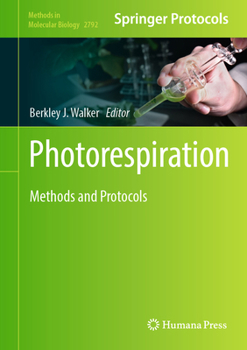 Hardcover Photorespiration: Methods and Protocols Book