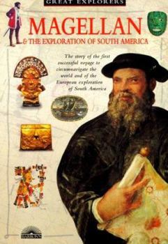 Paperback Magellan and the Exploration of South America Book