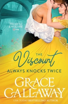 Paperback The Viscount Always Knocks Twice: A Steamy Enemies to Lovers Regency Romance Book