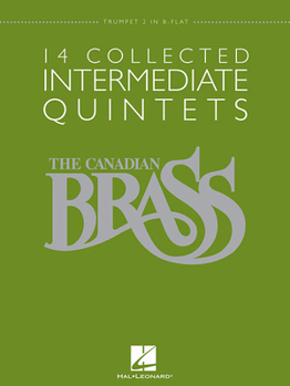 Paperback 14 Collected Intermediate Quintets: Trumpet 2 in B-Flat Book