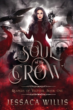 Soul of the Crow - Book #1 of the Reapers of Veltuur