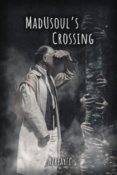 Paperback MadUsoul's Crossing Book