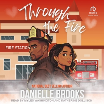 Through the Fire - Book #2 of the Fire Company 143