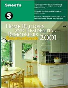 Hardcover Sweet's Home Builders and Residential Remodelers Sourcebook 2001 Book