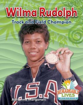 Library Binding Wilma Rudolph: Track and Field Champion Book