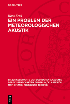 Hardcover Ein Problem Der Meteorologischen Akustik: (Die Tagesperiodische Variation Der Schallintensität) [German] Book
