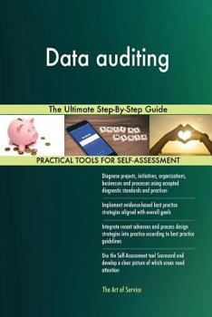 Paperback Data Auditing the Ultimate Step-By-Step Guide Book
