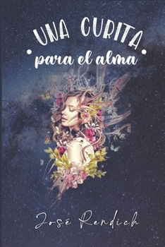 Paperback Una Curita para el Alma [Spanish] Book