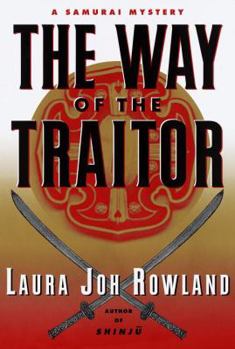 Hardcover The Way of the Traitor:: A Samurai Mystery Book