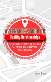 Perfect Paperback A Teenager's Guide to Healthy Relationships Book