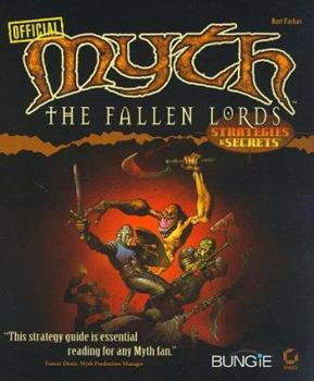 Paperback Official Myth the Fallen Lords: Strategies & Secrets Book