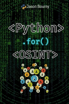 Paperback Python for OSINT: Tracking and Profiling Targets Book