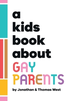 Hardcover A Kids Book About Gay Parents Book