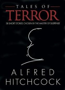 Hardcover Tales of Terror: 58 Short Stories Chosen by the Master of Suspense Book