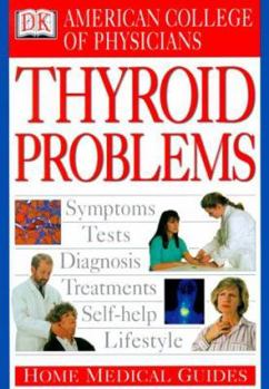 Paperback Home Medical Guide to Thyroid Problems Book