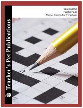 Frankenstein Puzzle Pack - Teacher Lesson Plans, Activities, Crossword Puzzles, Word Searches, Games, and Worksheets
