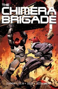 Paperback The Chimera Brigade: Volume 1 Book