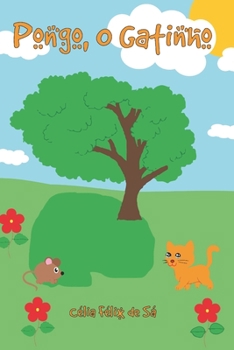 Paperback Pongo, O Gatinho: Infantil [Portuguese] Book