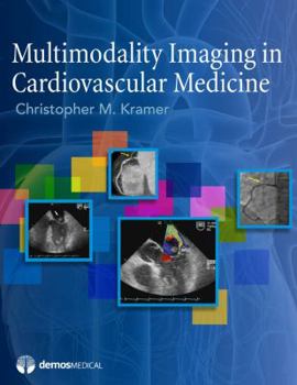 Hardcover Multimodality Imaging in Cardiovascular Medicine Book