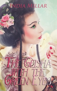 Paperback The Geisha with the Green Eyes Book